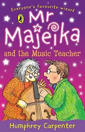 Mr Majeika and the Music Teacher by Humphrey Carpenter 9780140321418 [USED COPY]