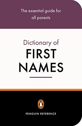The Penguin Dictionary of First Names by David Pickering 9780141013985 [USED COPY]