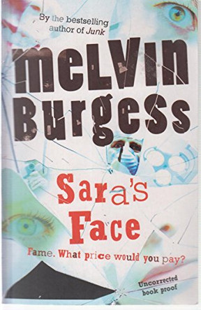 Sara's Face by Melvin Burgess 9780141316321 [USED COPY]