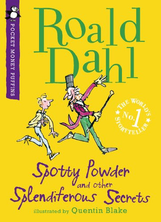 Spotty Powder and other Splendiferous Secrets by Roald Dahl 9780141330402 [USED COPY]