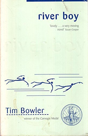 River Boy by Tim Bowler 9780192751584 [USED COPY]