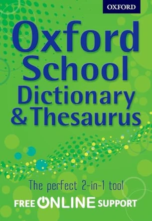 Oxford School Dictionary & Thesaurus by Oxford Dictionary 9780192756916 [USED COPY]