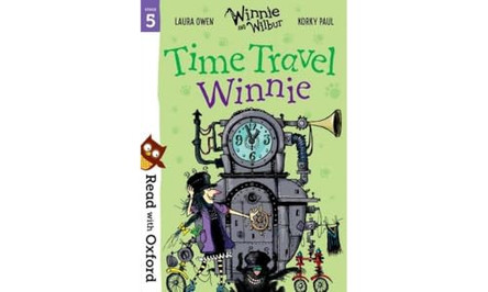 Read with Oxford: Stage 5: Winnie and Wilbur: Time Travel Winnie by Laura Owen 9780192769169 [USED COPY]
