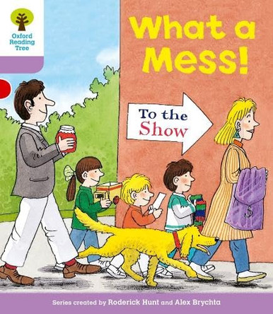Oxford Reading Tree: Level 1+: More Patterned Stories: What a Mess! by Gill Howell 9780198481096 [USED COPY]