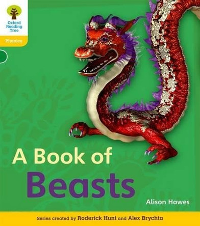 Oxford Reading Tree: Level 5A: Floppy's Phonics Non-Fiction: A Book of Beasts by Alison Hawes 9780198484813 [USED COPY]