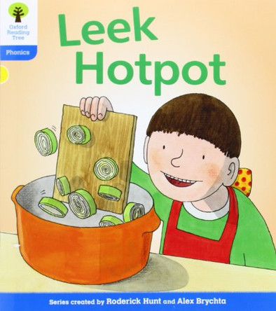 Oxford Reading Tree: Level 3: Floppy's Phonics Fiction: Leek Hotpot by Roderick Hunt 9780198485179 [USED COPY]