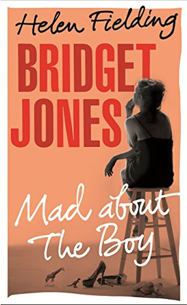 Bridget Jones: Mad About the Boy by Helen Fielding 9780224098090 [USED COPY]