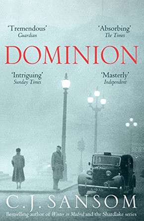Dominion by C. J. Sansom 9780230770348 [USED COPY]