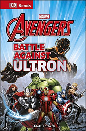 Marvel Avengers Battle Against Ultron by DK 9780241007631 [USED COPY]