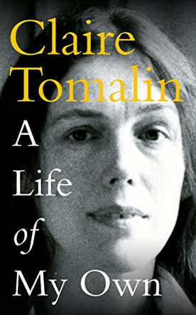 A Life of My Own by Claire Tomalin 9780241239957 [USED COPY]