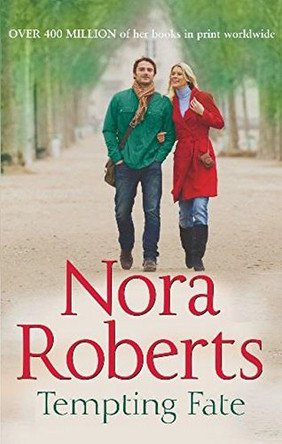 Tempting Fate (The MacGregors, Book 4) by Nora Roberts 9780263904604 [USED COPY]