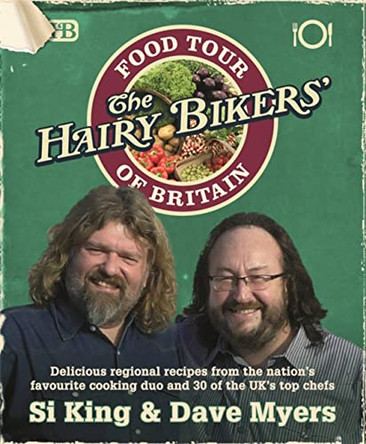 The Hairy Bikers' Food Tour of Britain by Hairy Bikers 9780297859741 [USED COPY]