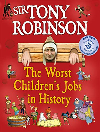 The Worst Children's Jobs in History by Sir Tony Robinson 9780330442862 [USED COPY]