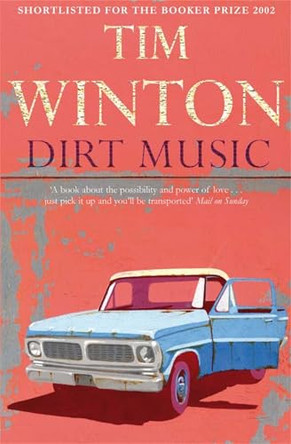 Dirt Music by Tim Winton 9780330490269 [USED COPY]