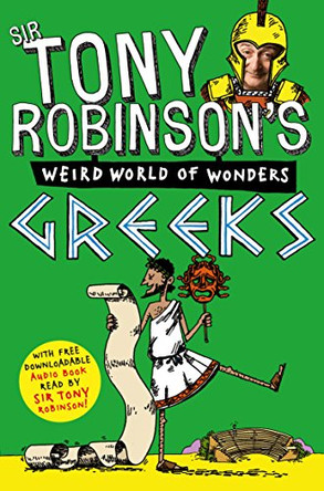 Greeks by Tony Robinson 9780330533881 [USED COPY]