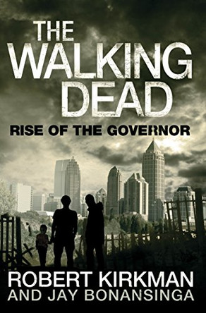 Rise of the Governor by Jay Bonansinga 9780330541336 [USED COPY]