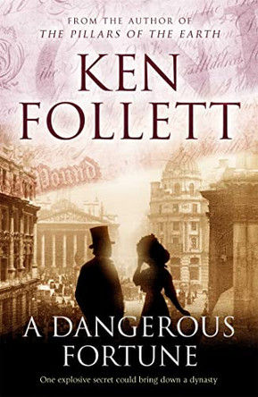 A Dangerous Fortune by Ken Follett 9780330544429 [USED COPY]
