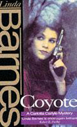 Coyote by Linda Barnes 9780340562420 [USED COPY]