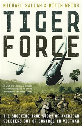 Tiger Force by Michael Sallah 9780340752500 [USED COPY]