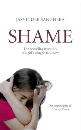 Shame by Jasvinder Sanghera 9780340924624 [USED COPY]