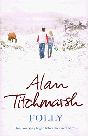 Folly by Alan Titchmarsh 9780340936856 [USED COPY]