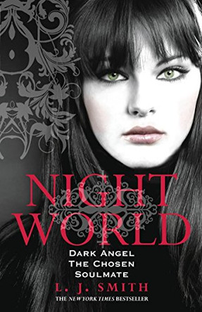 Night World: Dark Angel: Book 4 by L. J. Smith 9780340996638 [USED COPY]