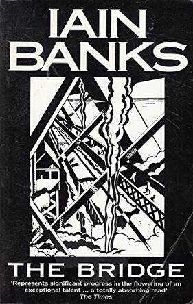 The Bridge by Iain Banks 9780349102153 [USED COPY]
