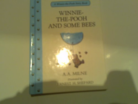 Winnie the Pooh and Some Bees by A. A. Milne 9780416165821 [USED COPY]