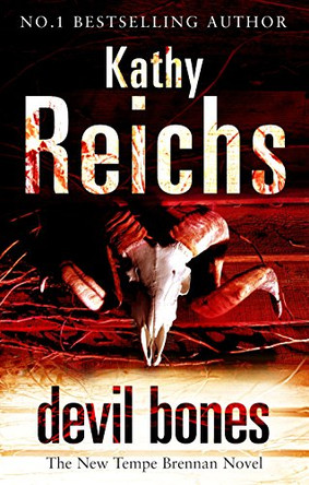 Devil Bones: (Temperance Brennan 11) by Kathy Reichs 9780434014651 [USED COPY]