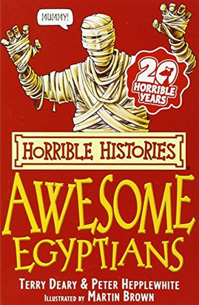 The Awesome Egyptians by Terry Deary 9780439944038 [USED COPY]