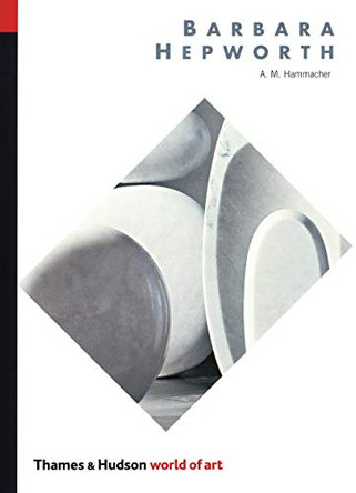Barbara Hepworth by Abraham Marie Hammacher 9780500202180 [USED COPY]