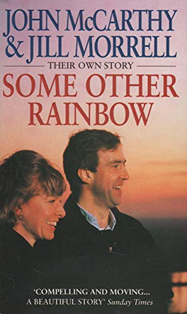 Some Other Rainbow by John McCarthy 9780552139533 [USED COPY]