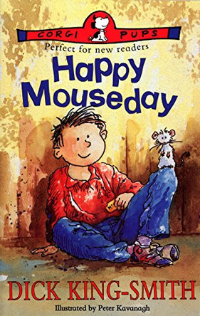 Happy Mouseday by Dick King-Smith 9780552528207 [USED COPY]