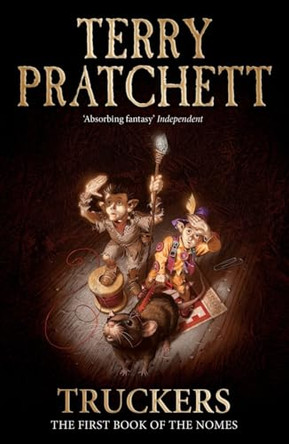 Truckers: The First Book of the Nomes by Terry Pratchett 9780552551007 [USED COPY]