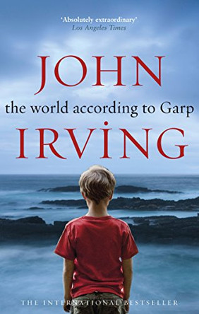 The World According To Garp by John Irving 9780552992053 [USED COPY]