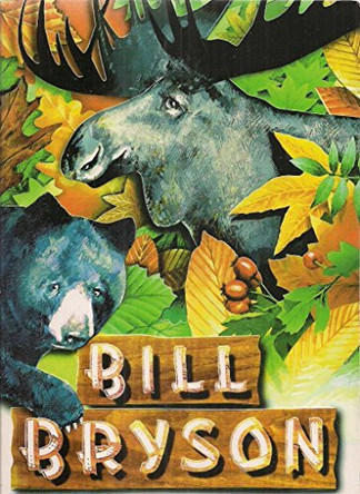 A Walk in the Woods by Bill Bryson 9780552997027 [USED COPY]