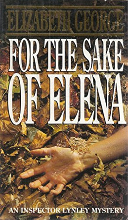 For the Sake of Elena by Elizabeth George 9780553402377 [USED COPY]