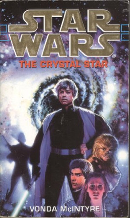 Crystal Star: Star Wars 6 by Vonda N. McIntyre 9780553408782 [USED COPY]