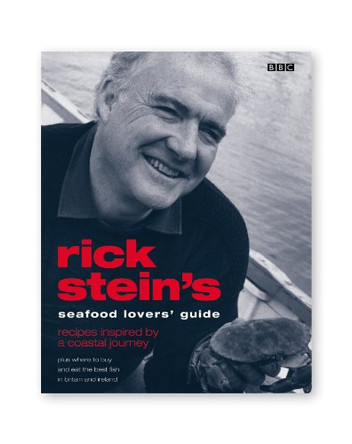 Rick Stein's Seafood Lovers' Guide by Rick Stein 9780563488712 [USED COPY]