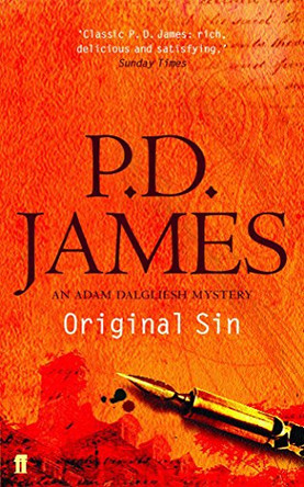 Original Sin by P. D. James 9780571229598 [USED COPY]