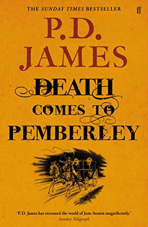 Death Comes to Pemberley by P. D. James 9780571283606 [USED COPY]