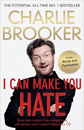 I Can Make You Hate by Charlie Brooker 9780571295029 [USED COPY]