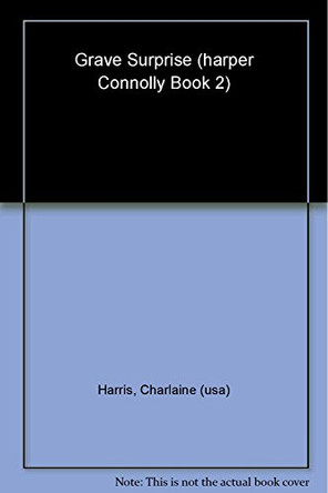 Grave Surprise by Charlaine Harris 9780575082878 [USED COPY]