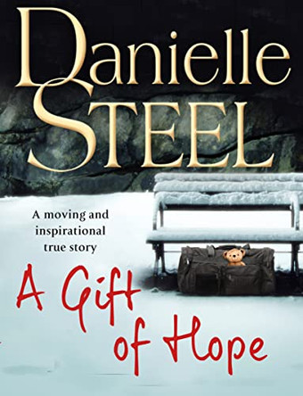 A Gift of Hope by Danielle Steel 9780593068250 [USED COPY]
