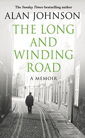 The Long and Winding Road by Alan Johnson 9780593076033 [USED COPY]