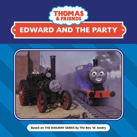 Edward and the Party by  9780603559709 [USED COPY]