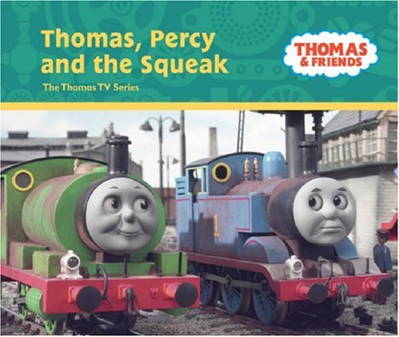 Thomas, Percy and the Squeak by  9780603562563 [USED COPY]
