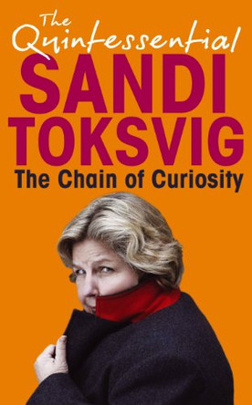 The Chain Of Curiosity by Sandi Toksvig 9780708863633 [USED COPY]