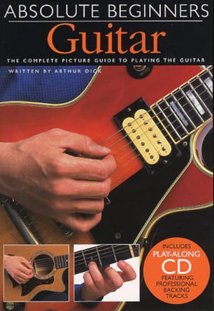 Absolute Beginners: Guitar (Compact Edition by Arthur Dick 9780711980594 [USED COPY]