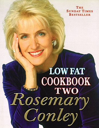 Low Fat Cookbook Two by Rosemary Conley 9780712669771 [USED COPY]